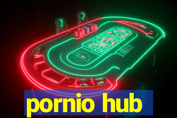 pornio hub